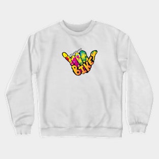 Hang Loose Bike Crewneck Sweatshirt